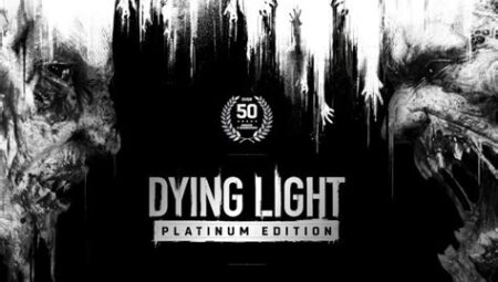 Dying Light: Platinum Edition